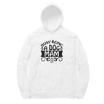 Busy-dog-mam-hoodies