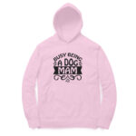 Busy-dog-mam-hoodies